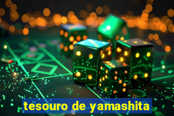 tesouro de yamashita